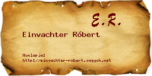 Einvachter Róbert névjegykártya